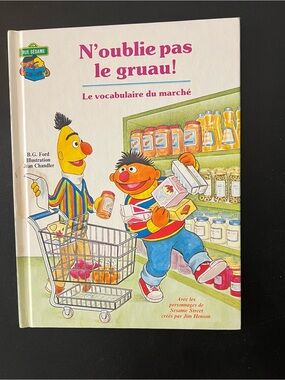 Sesame Street French Book — N'oublie pas le gruau!